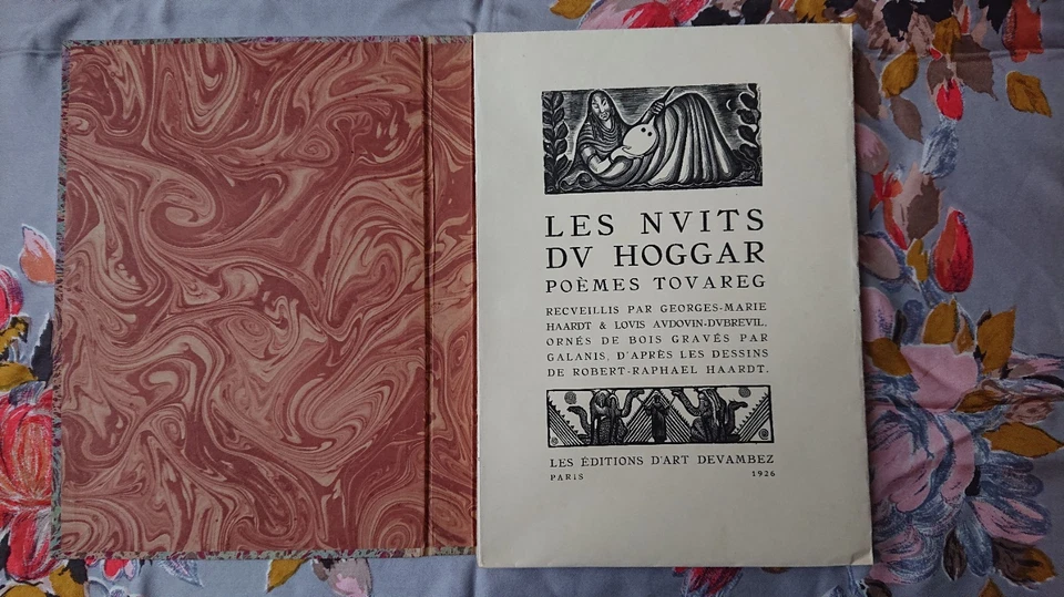 Les Nuits du Hoggar – Poèmes Tovarègues (1926) – Édition d’art numérotée - Photo 1/4