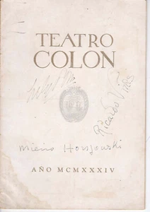 LILY PONS RICARDO VIÑES M. HORSZOWSKI 1934 TEATRO COLON B.AIRES PROGRAMA FIRMADO - Imagen 1 de 17