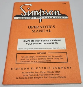 Simpson Operator's Manual Volt-Ohm-Milliammeter Model 260 Series 6 & 6M 6-110928 - Picture 1 of 3