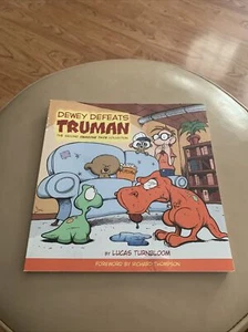 Dewey Defeats Truman The 2nd Imagine This Book By Lucas Turnbloom- Signed Copy - Picture 1 of 3