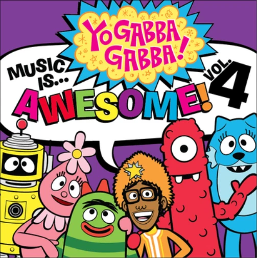 Various Artists Yo Gabba Gabba!: Music Is... Awesome! - Volume 4 (CD) Album - Bild 1 von 1