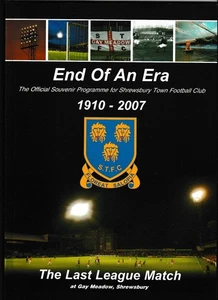 Shrewsbury Town v Grimsby Town 2006/07 League 2 Last League Match @ Gay Meadow - Picture 1 of 1