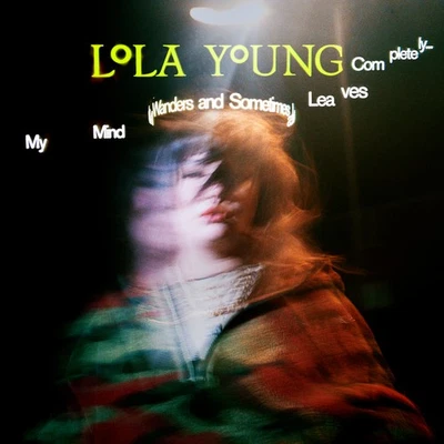 Lola Young My Mind Wanders and Sometimes Leaves Completely (Vinyl) (US IMPORT) - Bild 1 von 2