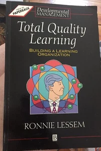 Total Quality Learning (Developmental Management) Lessem, Ronnie Paperback Book - Imagen 1 de 1