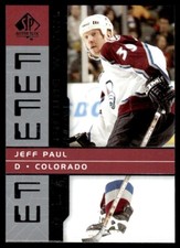 2002-03 SP AUTHENTIC FUTURE WATCH Jeff Paul Rookie Colorado Avalanche #141