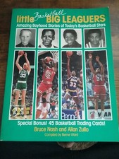 Little Basketball Big Leaguers : Amazing Boyhood Stories of Today's...