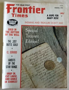 FRONTIER TIMES MAGAZINE DECEMBER JANUARY 1974 - Special Treasure Edition - Picture 1 of 4