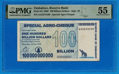 100 Billion Dollars Zimbabwe AA 2008 Special Agro Cheque PMG Certified Authentic - Image 1 of 4