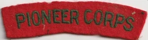 Pioneer Corps: título de hombro de tela tejida/bordada. 1939-46 - Imagen 1 de 2