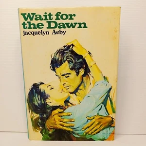Wait for the Dawn by Jacquelyn Aeby... - Picture 1 of 7