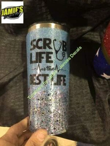 Scrub Life Glitter Tumbler - Glitter Tumbler - Bling Tumbler -Made to Order - Picture 1 of 3