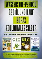 Tobias Langnitz / Wasserstoffperoxid | CBD Öl und Hanf | Borax | Kolloidales Sil
