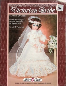 Crochet Pattern Victorian Bride Fashion Doll Wedding Gown Dress By Fiber Craft - Picture 1 of 3