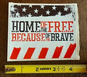 AUFKLEBER - Home of the Free Because of the Brave - American Patriotic USA - Bild 1 von 1