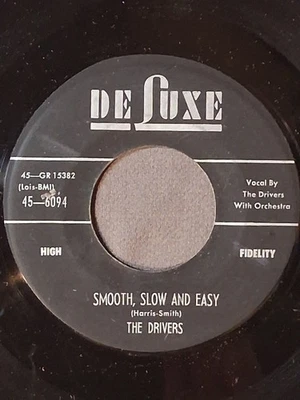 THE DRIVERS   Smooth, Slow And Easy / Women   DELUXE  6094 - Image 1 of 2