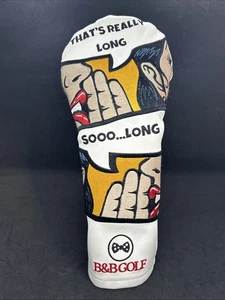 B&B Golf Driver Headcover “That’s Really Long, Sooo Long” Embroidered Leather - Picture 1 of 13