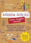 Jessica Speer Middle School—Safety Goggles Advised (Tapa blanda)