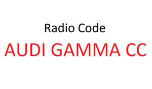 Audi Gamma CC Radio Code / Key Code Grundig Audi Beta 2 Philips