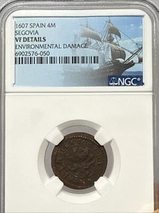 COLONIAL ERA SPAIN King Philip III “The Pious” 1607 Copper 4 Maravedis NGC VF - Picture 1 of 3