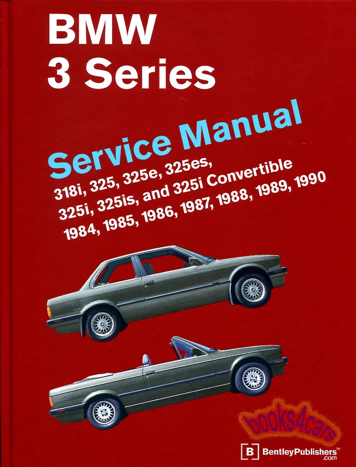 BMW E30 SHOP MANUAL SERVICE REPAIR BOOK WORKSHOP BENTLEY GUIDE 325 318 - Image 1 of 1