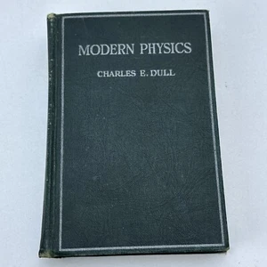Modern Physics by Charles E. Dull Hardcover 1930 Henry Holt & Co Vintage Ex-Lib - Picture 1 of 13