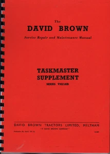 Manual de servicio de reparación y mantenimiento de suplementos David Brown Taskmaster - Imagen 1 de 1