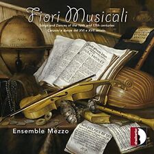 Fiori Musicali [Ensemble Mezzo] [Stradivarius: STR37195], ensemble mezzo, Audio
