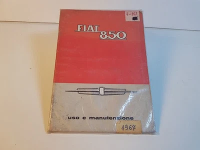 Manuale libretto uso manutenzione Fiat 850 originale non copia 7^ edizione 1967. - Immagine 1 di 4