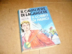 LIBRI NARRATIVA il CAVALIERE di LEGARDER edizioni LUCCHI 1966 AFFARE! - Foto 1 di 4
