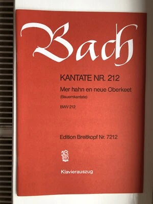 JS Bach: Cantata BWV 212 - Mer hahn en neue Oberkeet - Image 1 of 3