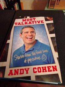 “Most Talkative” By Andy Cohen **SIGNED 1stED. HCDJ** - Bild 1 von 4