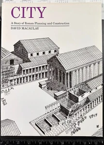 MACAULAY: City: A Story of Roman Planning & Construction (Houghton Mifflin 1974) - Picture 1 of 4