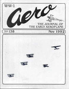 Primera Guerra Mundial Aero Journal #138, Renik, Aviatik, Hanriot, Napier Lohner Fokker Redfern - Imagen 1 de 18