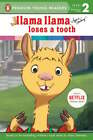 Llama Llama Loses A Tooth By Anna Dewdney: Used