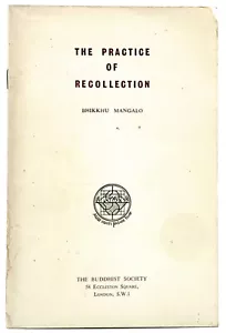 Bhikkhu Mangalo / The Practice of Recollection 1975 - Picture 1 of 1
