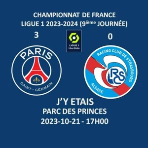 MAGNET J'Y ETAIS : PSG / RC STRASBOURG : 3-0 # LIGUE 1 2023-10-21 - Picture 1 of 1