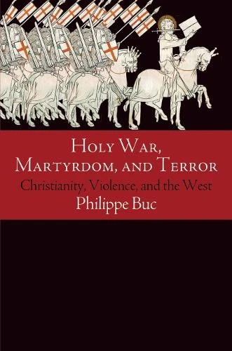 Philippe Buc Holy War, Martyrdom, and Terror (Paperback) (US IMPORT) - Image 1 of 1