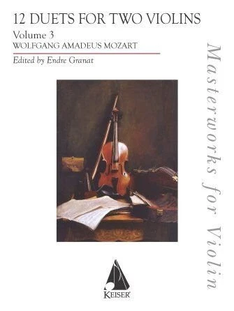 Mozart Twelve Duets for Two Violins Vol. 3 – Arr. Endre Granat – Score & Parts - Image 1 of 1
