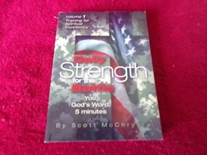 Daily Strength for the Battle: Volume 1-Spititual Excellence for todays soldier! - Picture 1 of 4