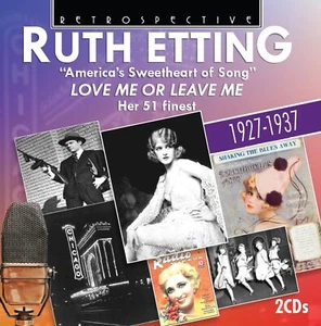 Ruth Etting Americas Sweetheart of Song - Love Me or Leave Me Her 51 Finest - Picture 1 of 2