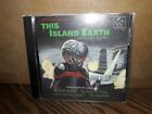 This Island Earth (and other alien invasion films) CD 2006 Monstrous Movie Music