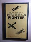 How To Fly A Battle Of Britain Fighter :Spitfire Messerschmitt Hurricane (Plane)