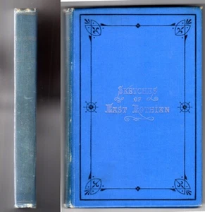 SKETCHES OF EAST LOTHIAN D Croal 4th ed 1904 hb vgc Haddington Hailes Lennoxlove - Picture 1 of 3