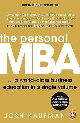 The Personal MBA: A World-Class Business Education In A Single Volume By Josh... • 7.83£