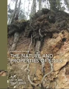 Nature and Properties of Soils, The Ray R. Weil, Hardcover (15th Edition) - Picture 1 of 1