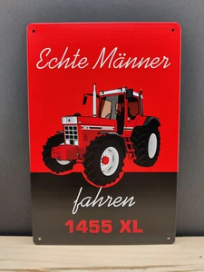 IHC 1455 XL Blechschild Echte Männer Bulldog Traktor Oldtimer Trecker Schlepper - Bild 1 von 1