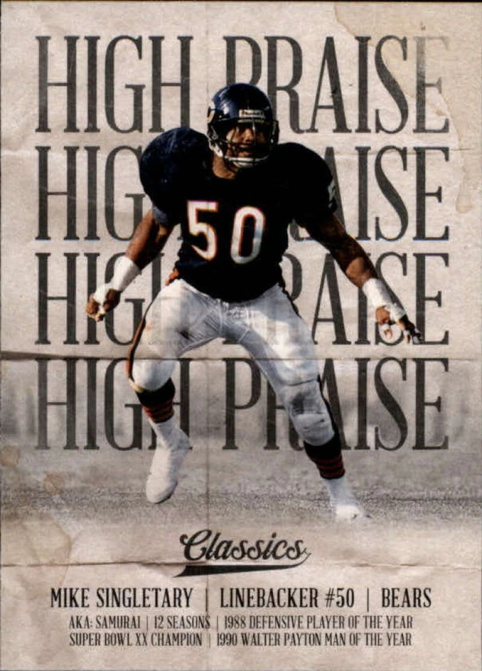 2018 Panini Classics High Praise #15 Mike Singletary Chicago Bears Card ID:21020 - Image 1 of 2