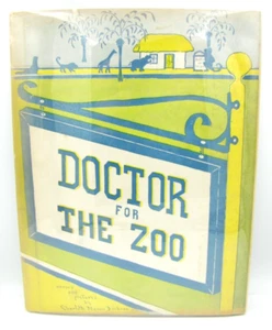 Rare Signed Children's Book DOCTOR FOR THE ZOO Charlotte Mason Dickson Humphries - Picture 1 of 14
