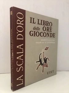 libro delle ore gioconde giuochi e passatempi Giuseppe Latronico La scala d'oro - Picture 1 of 12