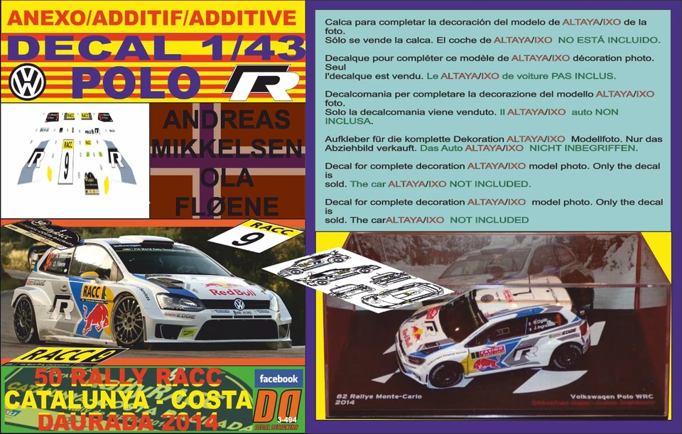 ANEXO DECAL 1/43 VOLKSWAGEN POLO R WRC A.MIKKELSEN R R.CATALUNYA 2014 7th (08) - Image 1 of 1